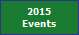  2015 
Events
