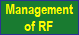 Management
of RF