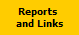 Reports 
and Links