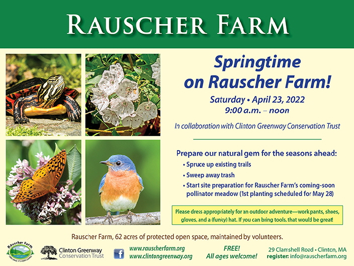Event Poster: Springtime on Rauscher Farm! 
With photos of a turtle, an orange butterfly perched on a milkweed flower, a bluebird, and some white flowers.
Saturday April 23, 2022
9:00 a.m. to noon
Prepare our natural gem for the seasons ahead:
Spruce up existing trails
Sweep away trash
Start site preparation for Rauscher Farm's coming-soon pollinator meado