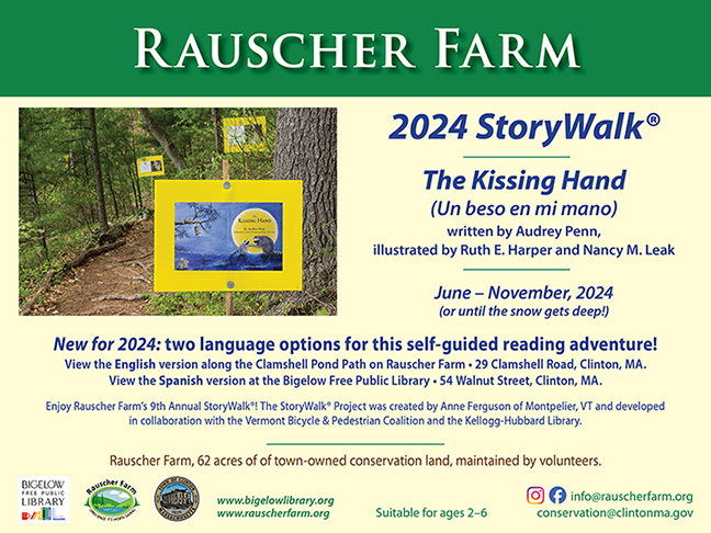 Event Poster: 2024 StoryWalk, "The Kissing Hand_ written by Audrey Penn, Illustrated by Ruth E Harper and Nancy M. Leak.

June - November 2024 along Rauscher Farm's Clamshell Pond trail.